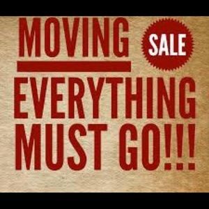 Moving Sale. Everything MUST go!
